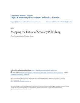 Mapping the Future of Scholarly Publishing Open Science Initiative Working Group