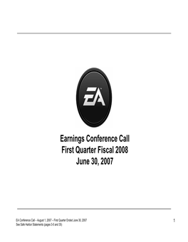 Earnings Conference Call First Quarter Fiscal 2008 June 30, 2007