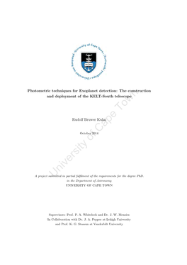 Photometric Techniques for Exoplanet Detection: the Construction and Deployment of the KELT-South Telescope