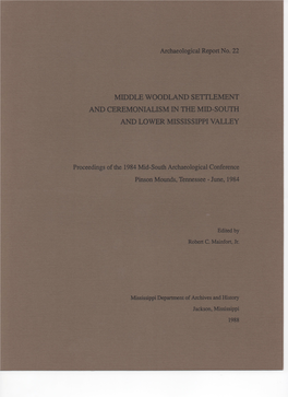 Middle Woodland Setilement and Ceremonialism in the Mid-South and Lower Mississippi Valley