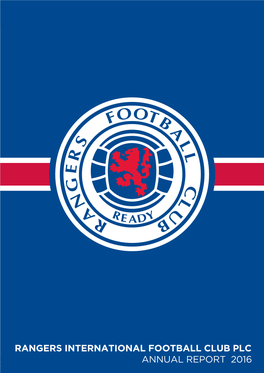 Rangers International Football Club Plc Annual Report 2016