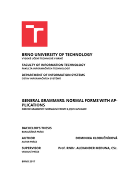 Normal Forms with Ap- Plications Obecné Gramatiky: Normální Formy a Jejich Aplikace