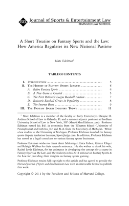 A Short Treatise on Fantasy Sports and the Law: How America Regulates Its New National Pastime
