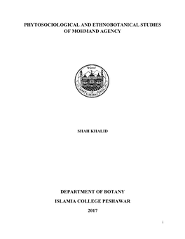 Phytosociological and Ethnobotanical Studies of Mohmand Agency Department of Botany Islamia College Peshawar 2017