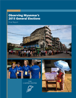 Final Election Report on Observing Myanmar's 2015 General Elections