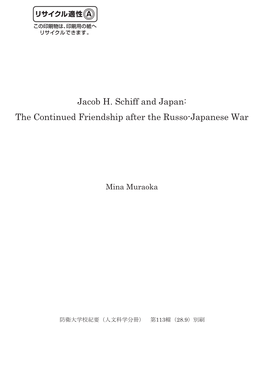 Jacob H. Schiff and Japan: the Continued Friendship After the Russo-Japanese War