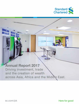 Annual Report 2017 Driving Investment, Trade and the Creation of Wealth Across Asia, Africa and the Mid East