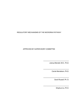 Regulatory Mechanisms of the Microrna Pathway