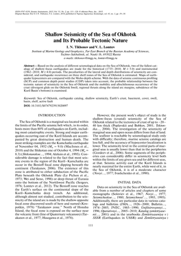 Shallow Seismicity of the Sea of Okhotsk and Its Probable Tectonic Nature I