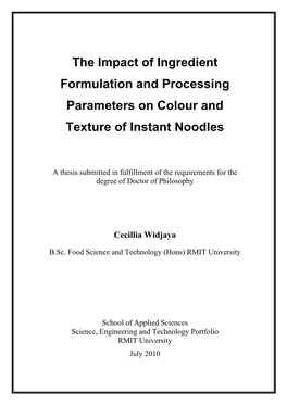 The Impact of Ingredient Formulation and Processing Parameters on Colour and Texture of Instant Noodles