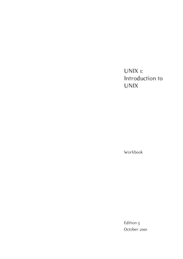 UNIX 1: Introduction to UNIX