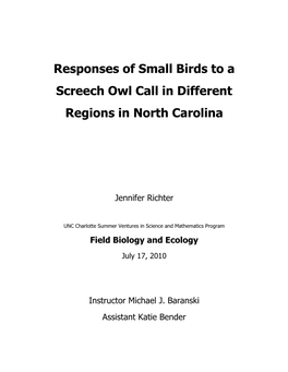 Responses of Small Birds to a Screech Owl Call in Different Regions in North Carolina