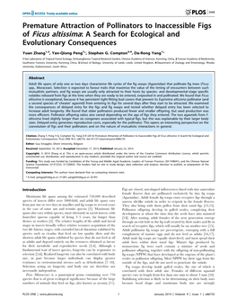 Premature Attraction of Pollinators to Inaccessible Figs of Ficus Altissima: a Search for Ecological and Evolutionary Consequences