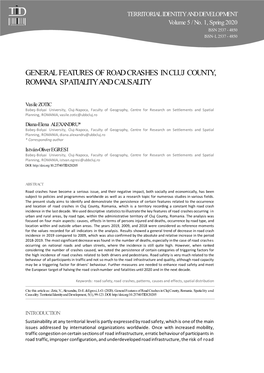 General Features of Road Crashes in Cluj County, Romania. Spatiality and Causality