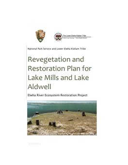 Revegetation and Restoration Plan for Lake Mills and Lake Aldwell Elwha River Ecosystem Restoration Project