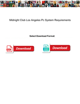 Midnight Club Los Angeles Pc System Requirements