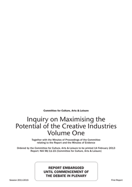 Inquiry on Maximising the Potential of the Creative Industries Volume