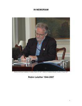 IN MEMORIAM Robin Letellier 1944-2007