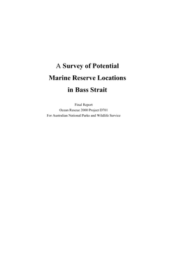 A Survey of Potential Marine Reserve Locations in Bass Strait