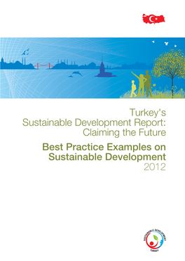 Turkey's Sustainable Development Report: Claiming the Future Best