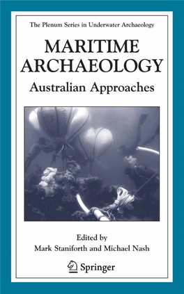 Maritime Archaeology: Australian Approaches (The Springer Series
