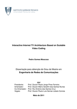 Interactive Internet TV Architecture Based on Scalable Video Coding