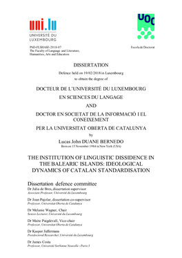 The Institution of Linguistic Dissidence in the Balearic Islands: Ideological Dynamics of Catalan Standardisation