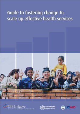Guide to Fostering Change to Scale up Effective Health Services