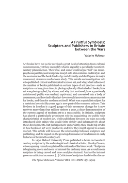 A Fruitful Symbiosis: Sculptors and Publishers in Britain Between the Wars Valerie Holman