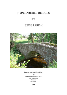 Stone-Arched Bridges in Birse Parish