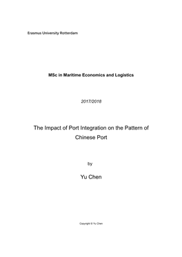 The Impact of Port Integration on the Pattern of Chinese Port Yu Chen