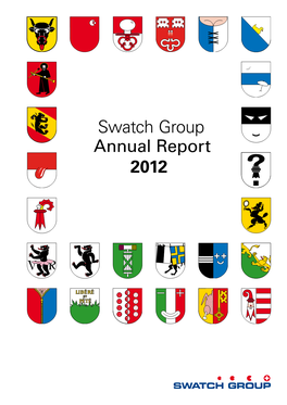 Swatch Group Annual Report 2012 2012 Annual Reportannual