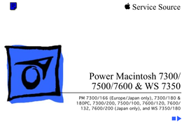 Power Macintosh 7300/ 7500/7600 & WS 7350