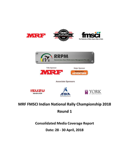 INRC 2018 Round 1 Chennai, Media Coverage