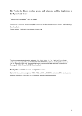 1 the Tousled-Like Kinases Regulate Genome and Epigenome Stability: Implications in Development and Disease