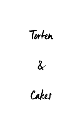 Torten & Cakes