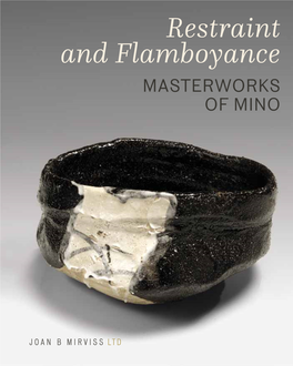 Restraint and Flamboyance MASTERWORKS of MINO JOAN B MIRVISS LTD