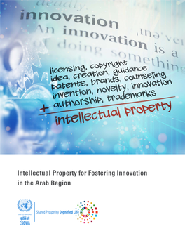 Intellectual Property for Fostering Innovation in the Arab World