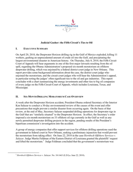 Judicial Gusher: the Fifth Circuit's Ties to Oil I. on April 20, 2010, the Deepwater Horizon Drilling Rig in the Gulf of Mexi