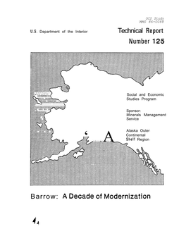 Barrow: a Decade of Modernization TECHNICAL REPORT NO