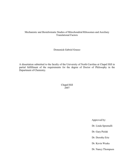 Mechanistic and Bioinformatic Studies of Mitochondrial Ribosomes and Auxiliary Translational Factors Domenick Gabriel Grasso