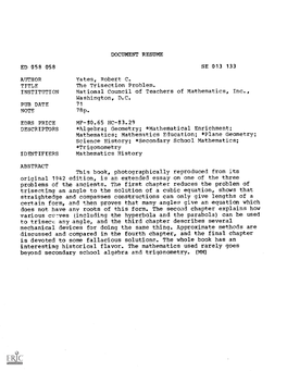 The Trisection Problem. INSTITUTION National Council of Teachers of Mathematics, Inc., Washington, D.C