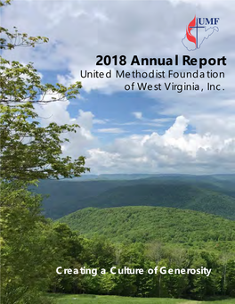 2018 Annual Report United Methodist Foundation of West Virginia, Inc