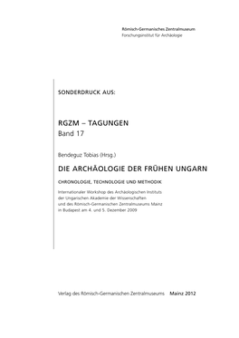 RGZM – TAGUNGEN Band 17 DIE ARCHÄOLOGIE DER FRÜHEN