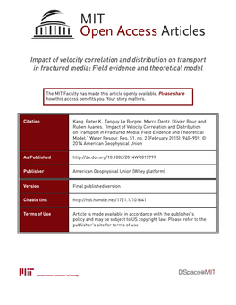 Impact of Velocity Correlation and Distribution on Transport in Fractured Media: Field Evidence and Theoretical Model