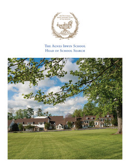 The Agnes Irwin School Head of School Search Executive Summary