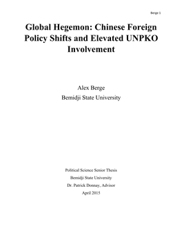 Global Hegemon: Chinese Foreign Policy Shifts and Elevated UNPKO Involvement