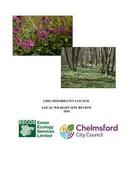 Chelmsford City Council Local Wildlife Site Review 2016