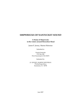 A Study of Shipwrecks in the Waters Around Horseshoe Shoal James F. Jenney, Marine Historian