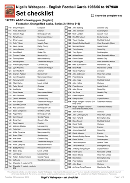 Set Checklist I Have the Complete Set 1972/73 A&BC Chewing Gum (English) Footballer, Orange/Red Backs, Series 2 (110 to 219)